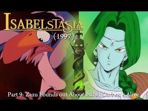 IsabelstaSia (1997) Part 9- Zazu Founds out About Isabel/Zarbon's Alive