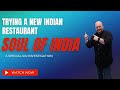 SOUL OF INDIA 🇮🇳! THE SIU INVESTIGATES A POPULAR LOCAL INDIAN RESTAURANT!!