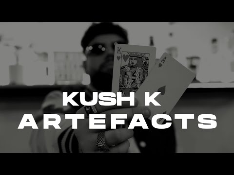 Kush K – Artefacts (Official Lyric Video)