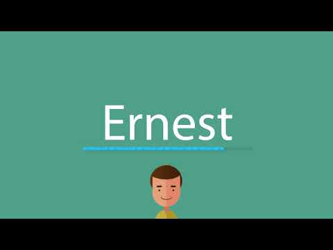 Ernest pronunciation