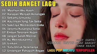 Download lagu Lagu Buat Mantan Paling Sedih 💔 Lagu Sedih Bikin Nangis 💔Sedih@MIVUMUSIK mp3