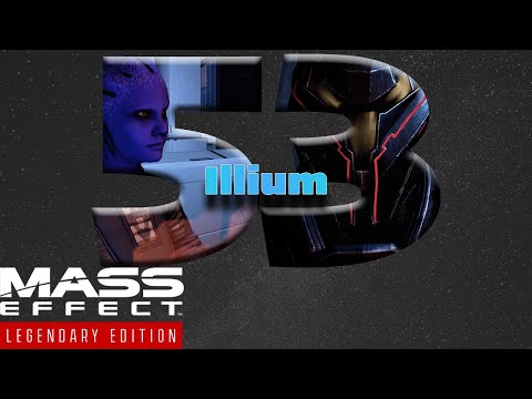 Illium Imports [Mass Effect 2 (53) Lets Play]