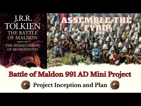 Battle of Maldon 991AD: Project Inception and Plan