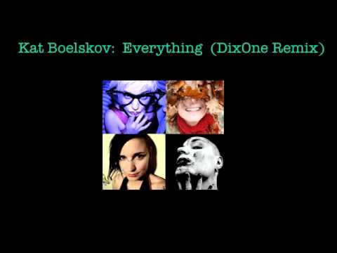 Everything (DixOne Remix)