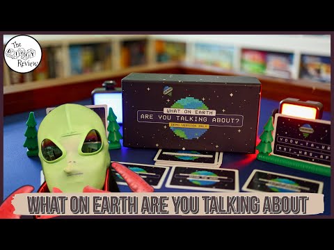 What on Earth Are You Talking About - Kickstarter Preview