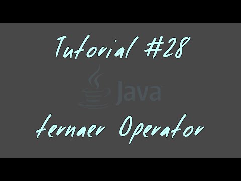 Tutorial #28 - ternär Operator - JAVA Anfänger