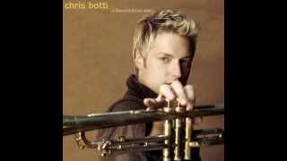Chris Botti - Love Gets Old