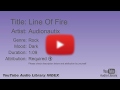 Line Of Fire Audionautix Rock Dark YouTube Audio Library BGM