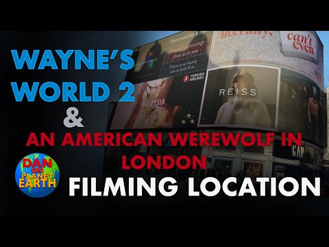 American Werewolf in London & Wayne’s World 2 Filming Locations in Piccadilly Circus