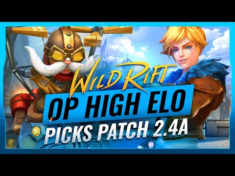5 OP HIGH ELO Picks for Patch 2.4a - Wild Rift (LoL Mobile)