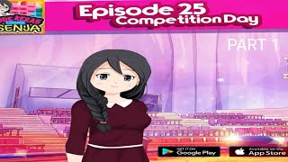Download lagu Kode Keras Cowok Untuk Senja Episode 25: Competition Day Part 1 mp3