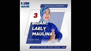 Download lagu Laely Maulina, S.Keb Caleg DPRD Provinsi jateng No.Urut : 3 dapil (Brebes -Tegal) Demokrat S14P mp3