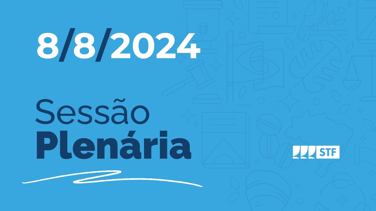 Sessão Plenária - Acordo de não persecução penal - 8/8/24