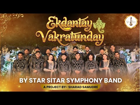 Ekadantaya Vakratundaya | Star Sitar Symphony |  Sharad Samudre |