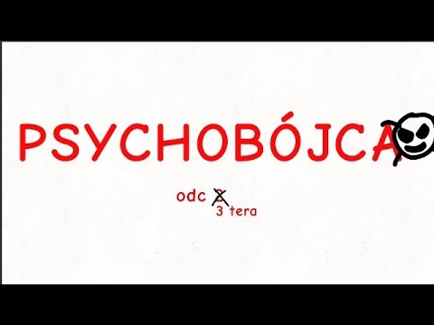 PSYCHOBÓJCA ODC 3