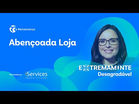 Abençoada Loja - Extremamente Desagradável