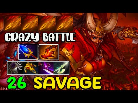 CRAZY BATTLE [ Legion Commander ] 26SAVAGE - INTENSE TEAM FIGHT - DOTA 2 GAMEPLAY