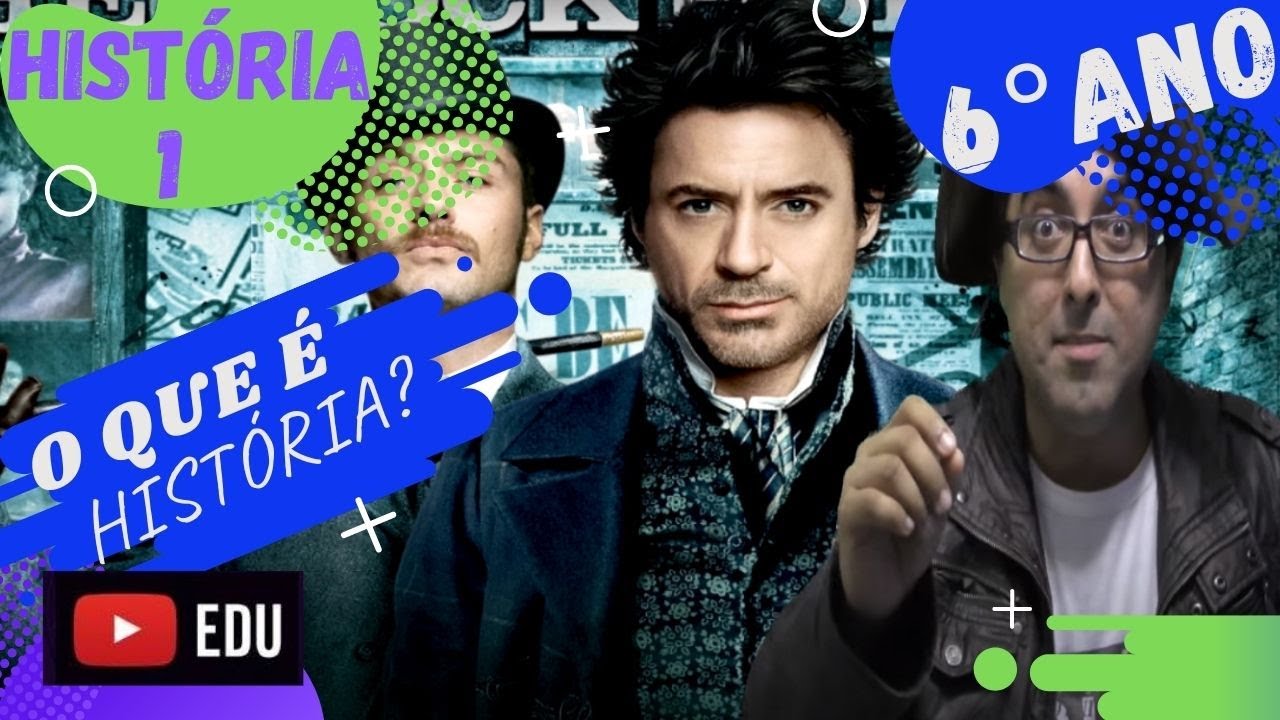 O QUE É HISTÓRIA? Para o 6º ano