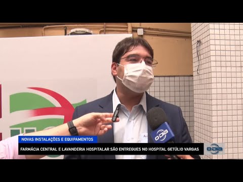 Farmácia Central e Lavanderia Hospitalar são entregues no Hospital Getúlio Vargas 28 09 2022