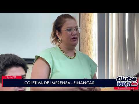 BARIRI: COLETIVA DE IMPRENSA - FINANÇAS DO MUNICÍPIO