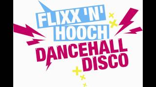 Flixx`n`Hooch - Dubplate für Shakeadem Sound