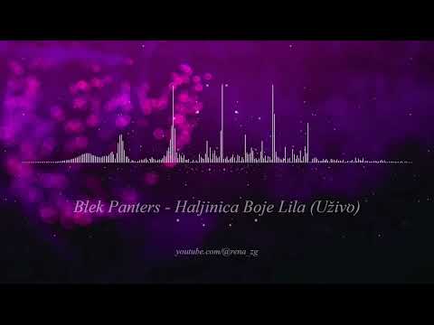 Blek Panters - Haljinica Boje Lila (Uzivo) - (Audio 2006)