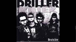 DRILLER KILLER - Brutalize [FULL ALBUM]