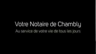 preview picture of video 'Notaire Chambly'