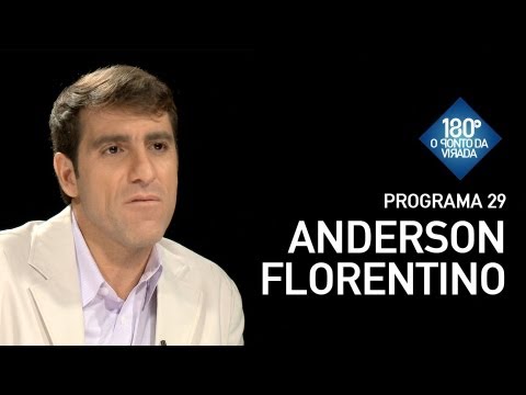 180 Graus / Programa 29 - Anderson Florentino