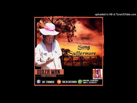 Dhidzaman-Suffermore[[Zimdancehall 2019 May