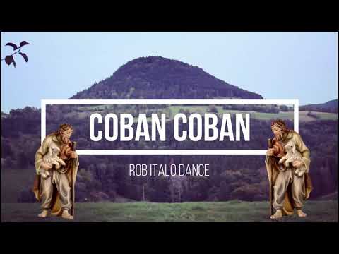 ROB ITALO DANCE - COBAN COBAN