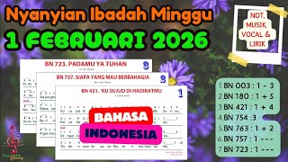 Download lagu Nyanyian Ibadah Minggu | 1 FEBRUARI 2026 | HKBP | Bahasa Indonesia | Not, Musik, Vocal dan Lirik mp3