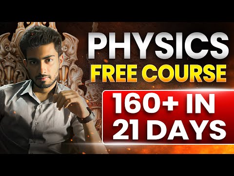 Physics crash course | Score 160+ in next 21 days | NEET 2025