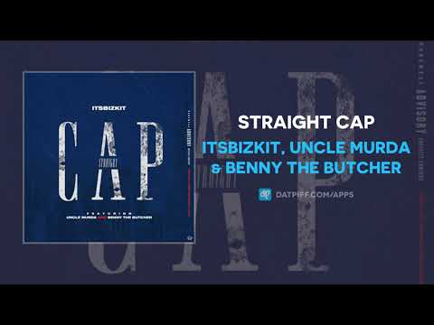 Itsbizkit, Uncle Murda & Benny The Butcher - Straight Cap (AUDIO)