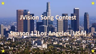 JVision Song Contest /// Season 1 [Los Angeles, USA 🇺🇸 ] /// Results