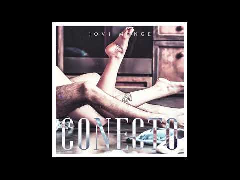 Jovi Monge - Conecto