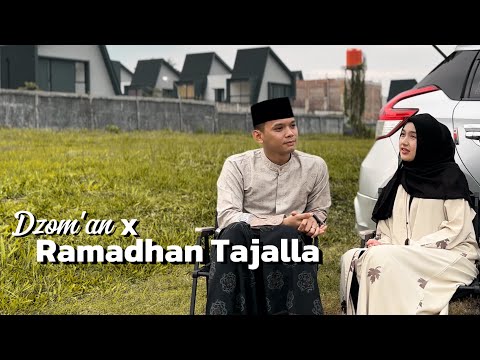 TERBARU! DZOM'AN X RAMADHAN TAJALLA - AHMAD WIDANI & MALIKA KHAIRUNNISA | Cover Song