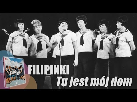 Filipinki - Tu jest mój dom. Oryginalny teledysk, 1967 r.
