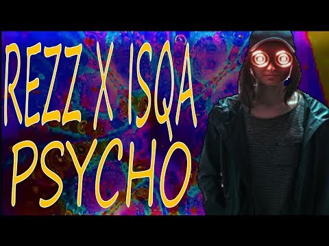 Rezz X Isqa~ Psycho [Full Audio] | #InRotation Visual Track