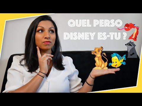 QUEL PERSONNAGE DISNEY ES-TU