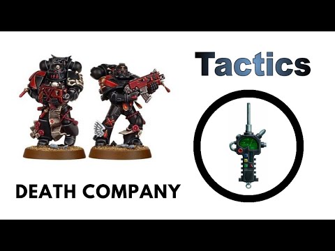 Death Company - Rules, Review and Tactics - Blood Angels Codex Strategy Guide