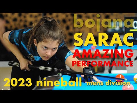 amazing Performance by Bojana Sarac | 2023 9 ball men Tournament  match