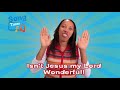 Isn’t He Wonderful Kids Bible Song with Lyrics
