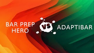Bar Prep Hero vs. Adaptibar - Review