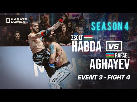 Karate Combat Season 4 - Event 3: Rafael Aghayev vs Zsolt Habda