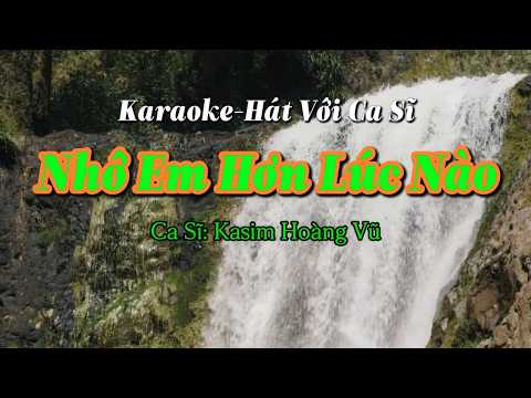 46. Nhớ Em Hơn Lúc Nào