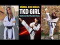 TKD Girl Taekwondo Best Kick Training Amazing High Kicking Skills