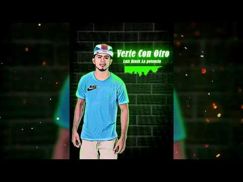 Luis Black La Potencia  Verte Con Otro