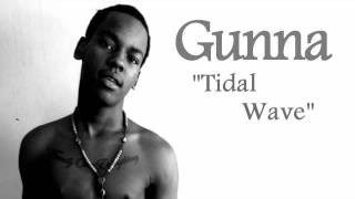 Gunna Tidal Wave