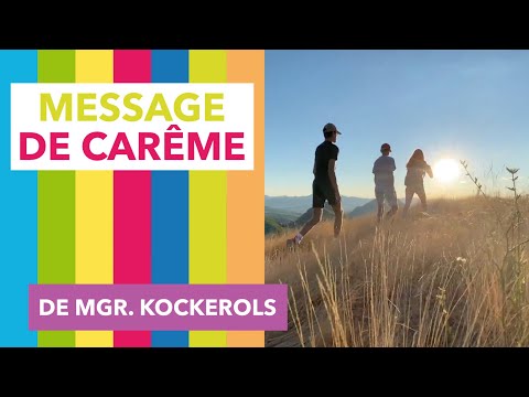 Message d’entrée en Carême de Mgr Kockerols